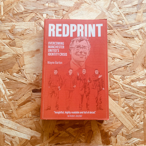 Redprint: Overcoming Manchester United's Identity Crisis