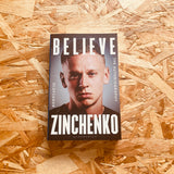 Believe: The Autobiography