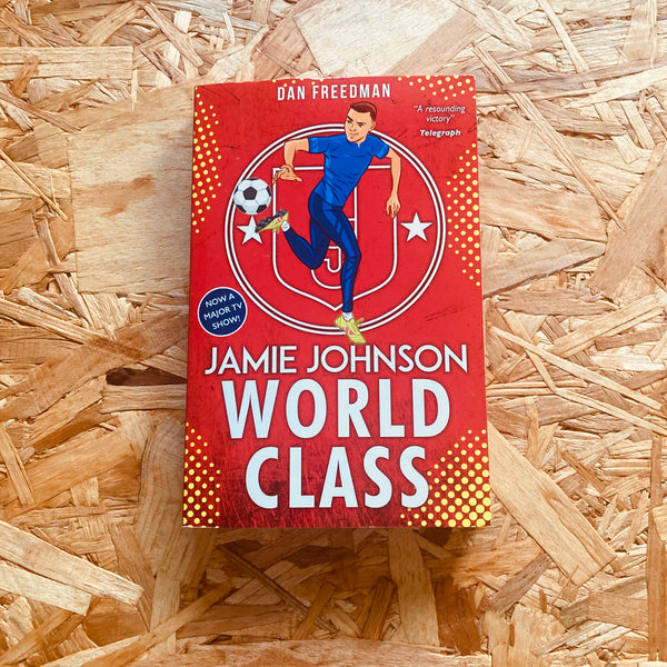 World Class (Jamie Johnson #5)