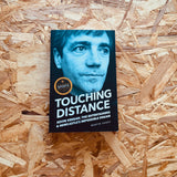 Touching Distance: Kevin Keegan, The Entertainers, and Newcastle's Impossible Dream