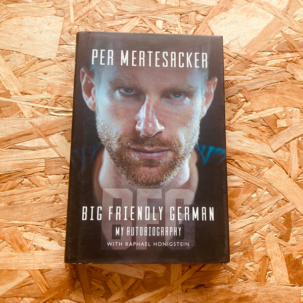 BFG: Big Friendly German - My Autobiography