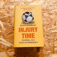 Injury Time: Football in a State of Emergency