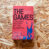 The Games: A Global History of the Olympics