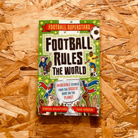 Football Rules the World (Football Superstars)