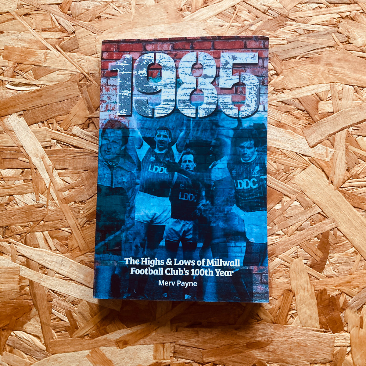 1985: The Highs & Lows of Millwall Football Club's 100th year – Stanchion