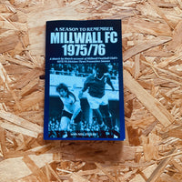Millwall - 1975/76: A Season to Remember