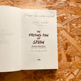 The Frying Pan of Spain: Sevilla v Real Betis - Spain's Hottest Football Rivalry - **SIGNED COPIES AVAILABLE**