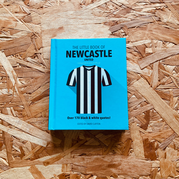The Little Book of Newcastle United