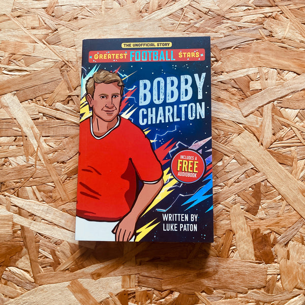 Bobby Charlton (Greatest Football Stars)