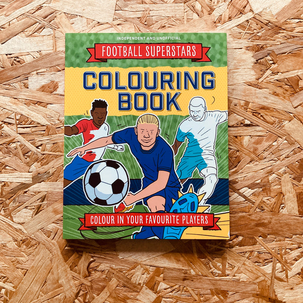 Football Superstars Colouring Book (Football Superstars)
