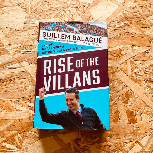 Rise of the Villans: Inside Unai Emery's Aston Villa Revolution