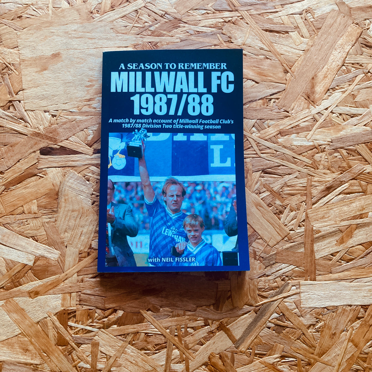 Millwall - 1987/88: A Season to Remember – Stanchion