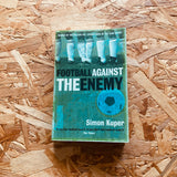 Football Against The Enemy - **SIGNED COPIES AVAILABLE**