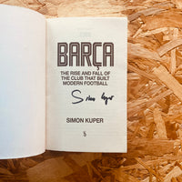Barca: The rise and fall of the club that built modern football **SIGNED COPIES AVAILABLE**