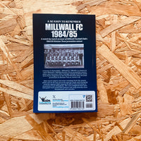 Millwall - 1984/85: A Season to Remember