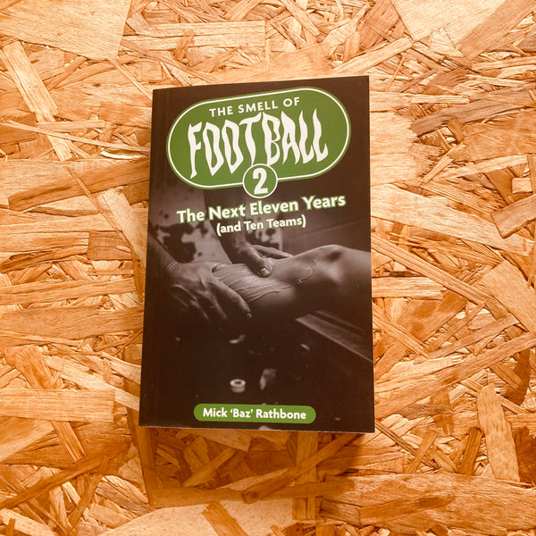 The Smell of Football II: The Next Eleven Years (and Ten Teams)