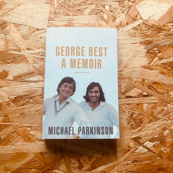 George Best: A Memoir