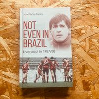Not Even in Brazil: Liverpool in 1987/88