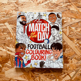 The Match of the Day Football Colouring Book