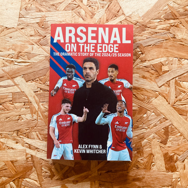 Arsenal: On the Edge: The dramatic story of the 2024/25 season