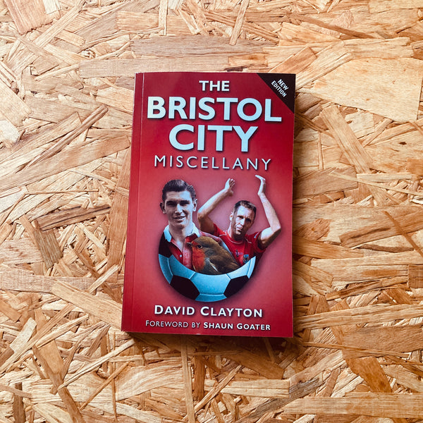 The Bristol City Miscellany