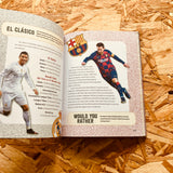 The Totally Awesome World of Cristiano Ronaldo: Learn All There Is to Know about Your Favorite Soccer Legend