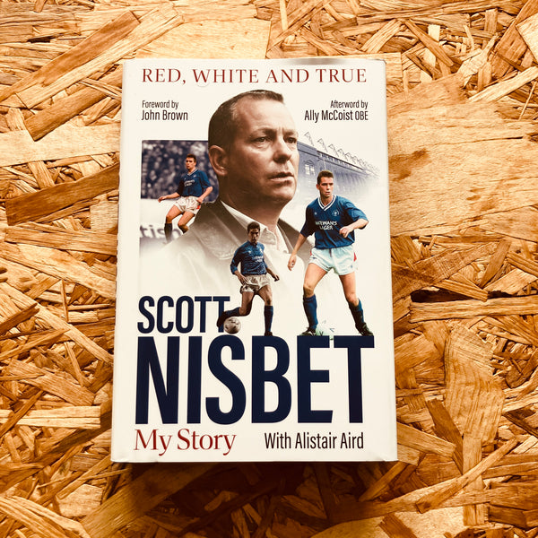 Red, White and True: The Scott Nisbet Story