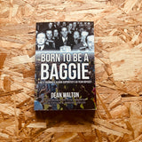 Born to be a Baggie: A West Bromwich Albion Supporter’s 50-Year Odyssey