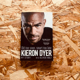 Old Too Soon, Smart Too Late: My Story