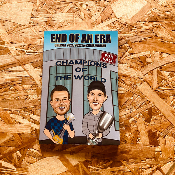 End Of An Era: Chelsea 2021/2022