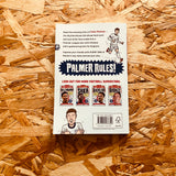 Palmer Rules (Football Superstars)