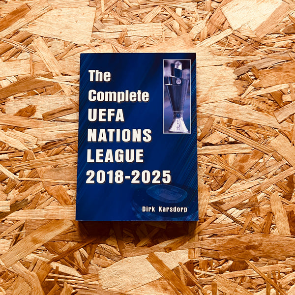 The Complete UEFA Nations League 2018-2025
