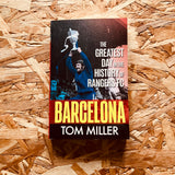 Barcelona: The Greatest Day in the History of Rangers FC (paperback)