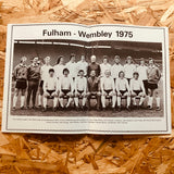 Fulham's Road to Wembley '75