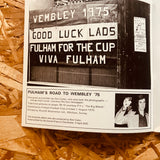 Fulham's Road to Wembley '75