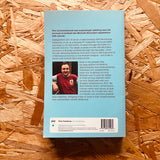 Football. Cancer. Life. Death: An Uplifting Story of One Burnley Fan's Personal Battle Amid Premier League Promotion