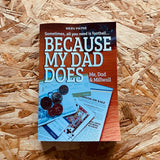 Because My Dad Does: Me, Dad and Millwall