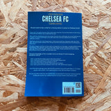 The Ultimate Chelsea FC Trivia Book: A Collection of Amazing Trivia Quizzes and Fun Facts for Die-Hard Blues Fans!