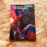 Football Photos Magazine - Eze Edition (2020-25)