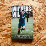 Winners Win - A Season With Walthamstow FC