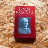 Ernest Mangnall: The Architect of Mancunian Football