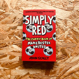 Simply Red: The Funny Book of Manchester United