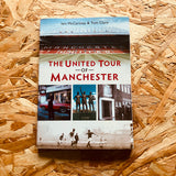 The United Tour of Manchester