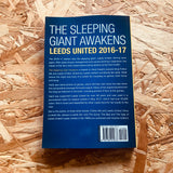 Sleeping Giant Awakens: Leeds United 2016-17