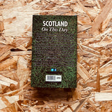 Scotland On This Day: Hammers History, Trivia, Facts and Stats from Every Day of the Year