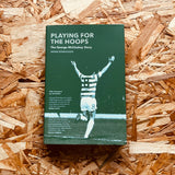 Playing for the Hoops: the George McCluskey story