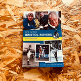 Life After Bristol Rovers