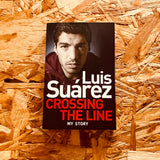 Crossing the Line: My Story