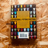 1000 Football Shirts: The Colors of the Beautiful Game (revised and updated)