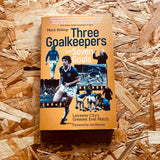 Three Goalkeepers and Seven Goals: Leicester City's Greatest Ever Match